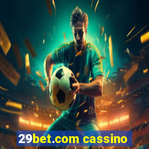 29bet.com cassino